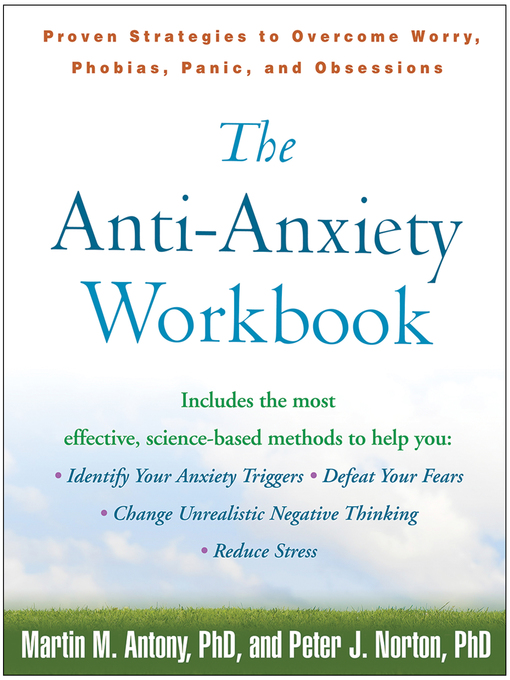 Title details for The Anti-Anxiety Workbook by Martin M. Antony - Available